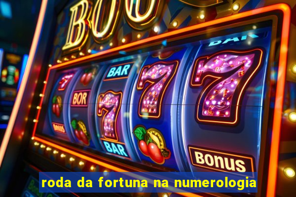 roda da fortuna na numerologia