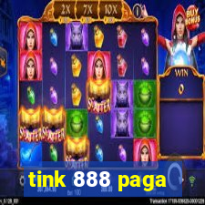 tink 888 paga