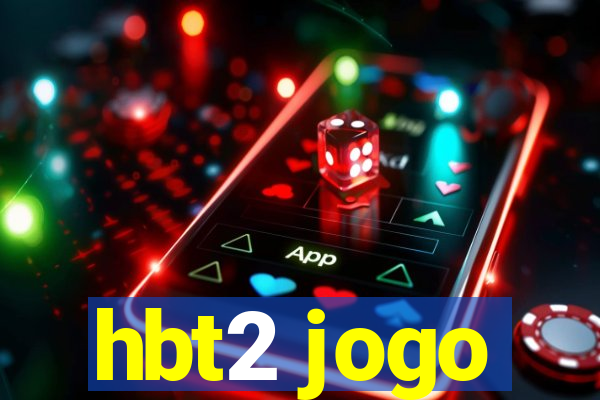 hbt2 jogo