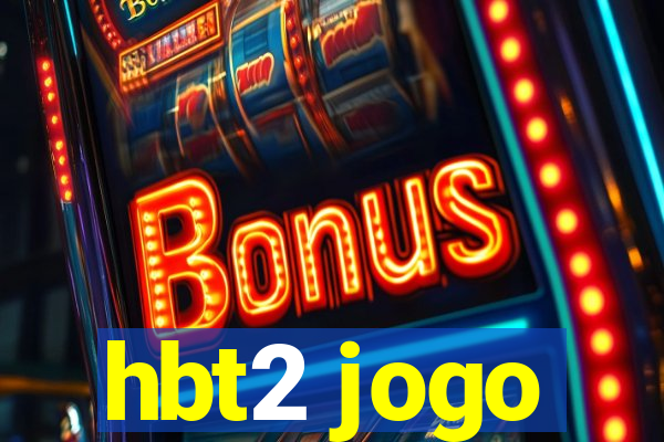 hbt2 jogo