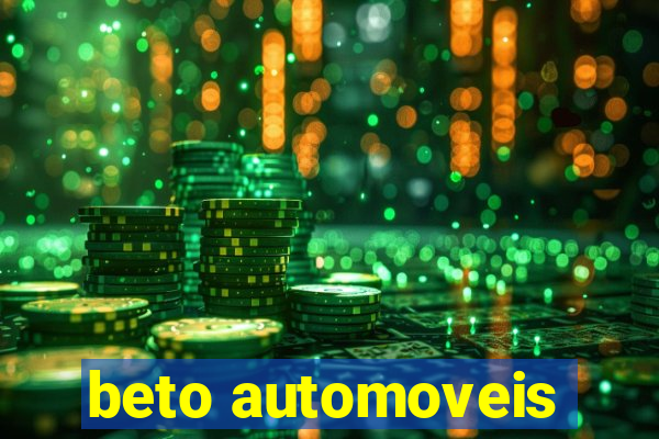 beto automoveis