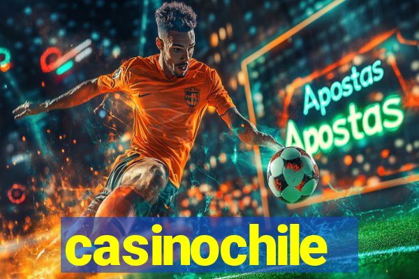 casinochile