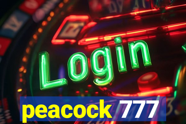 peacock 777