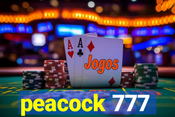 peacock 777