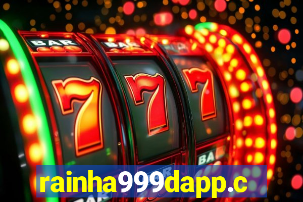 rainha999dapp.com