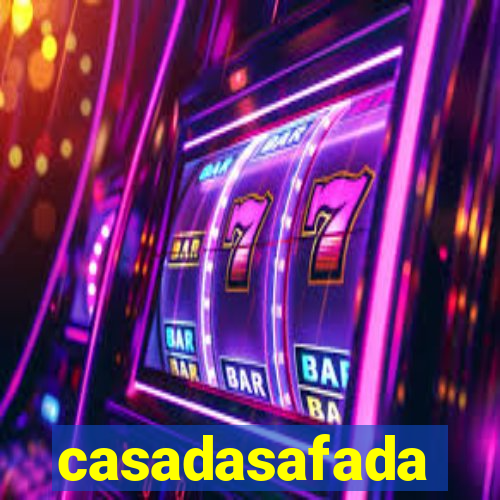 casadasafada