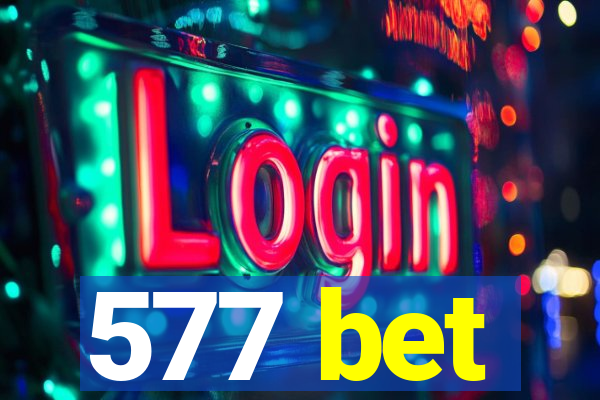 577 bet