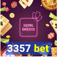 3357 bet