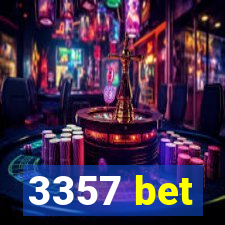 3357 bet