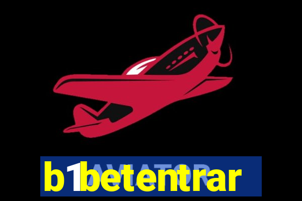 b1betentrar