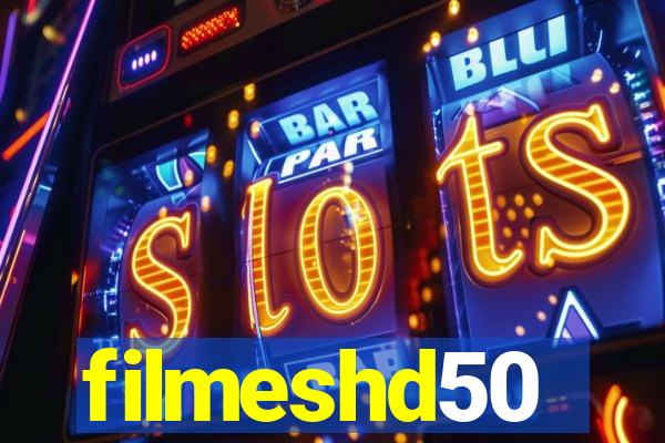 filmeshd50