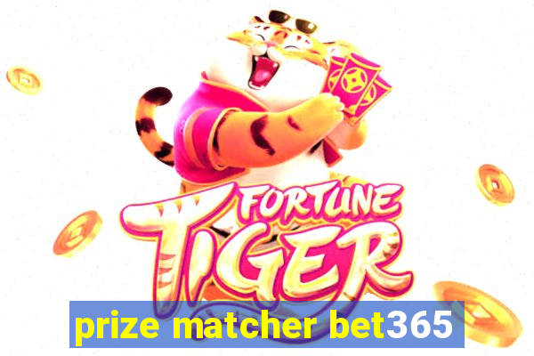 prize matcher bet365