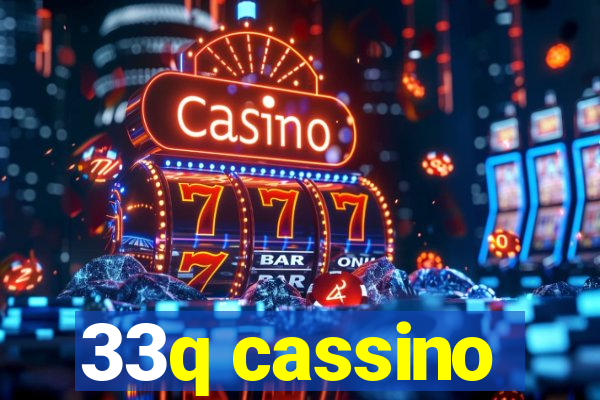 33q cassino