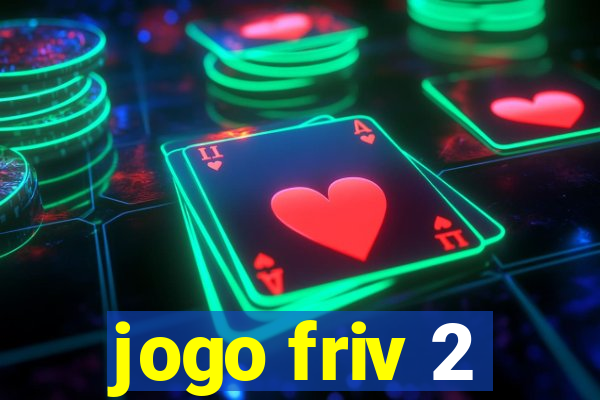 jogo friv 2