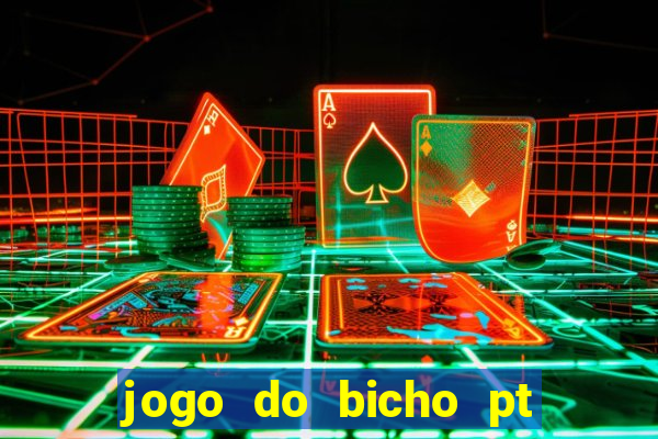 jogo do bicho pt rio 11hs hoje