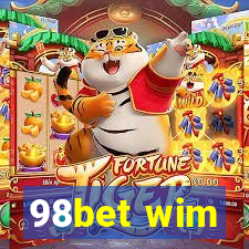 98bet wim