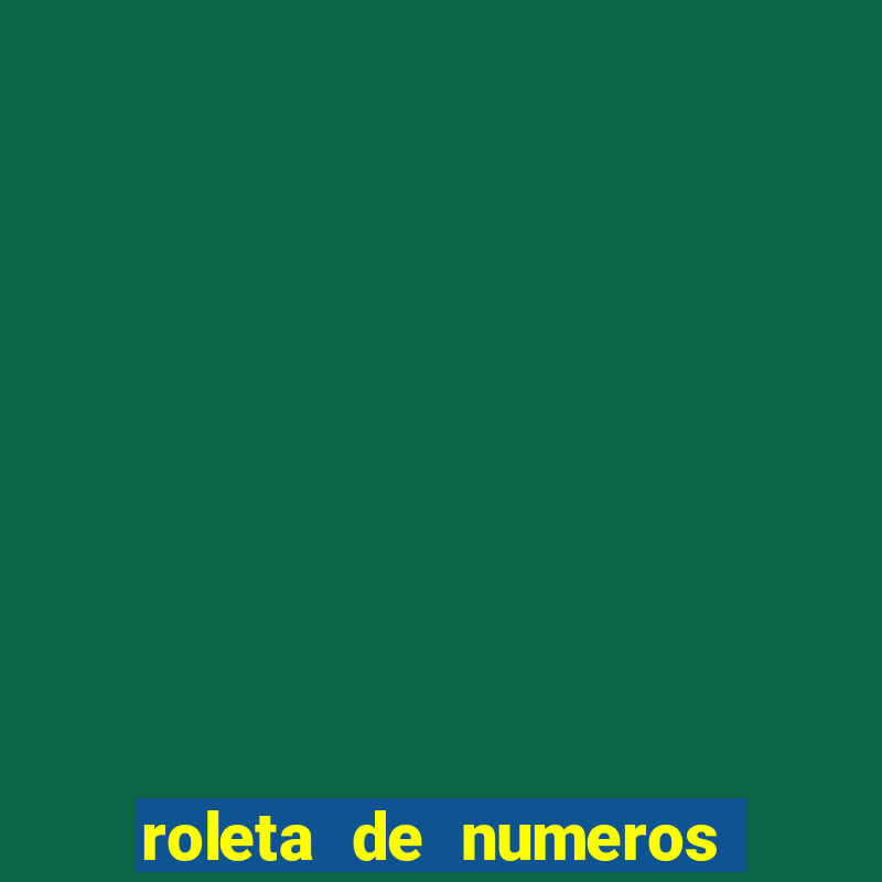 roleta de numeros 1 a 100