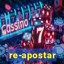 re-apostar sportingbet o que significa