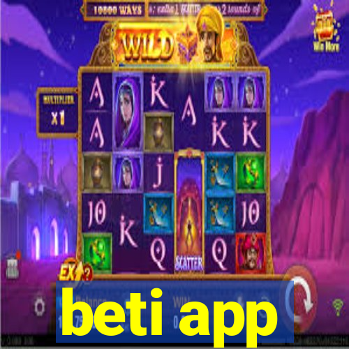 beti app