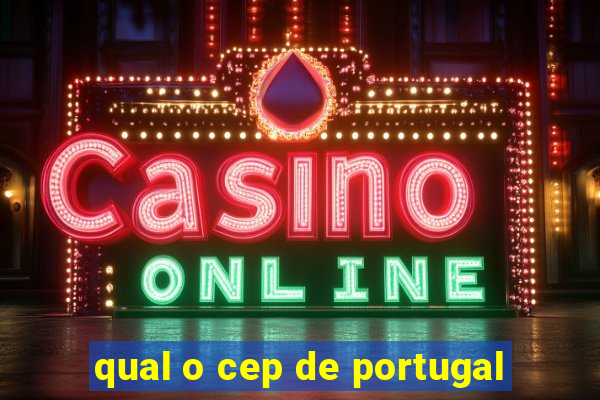 qual o cep de portugal