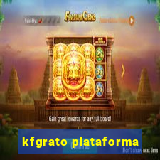 kfgrato plataforma