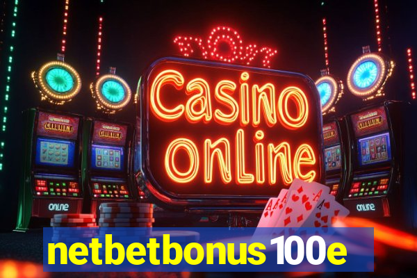 netbetbonus100e