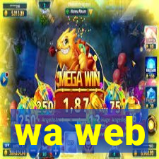 wa web