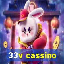 33v cassino