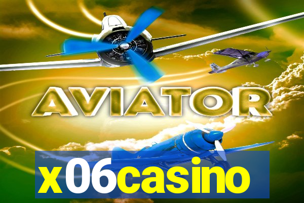 x06casino