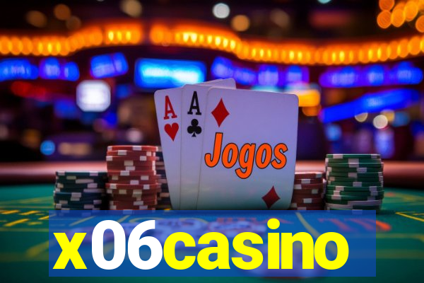 x06casino