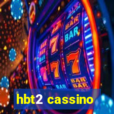 hbt2 cassino