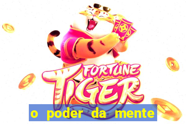 o poder da mente para ganhar na loteria