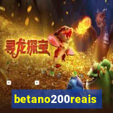 betano200reais