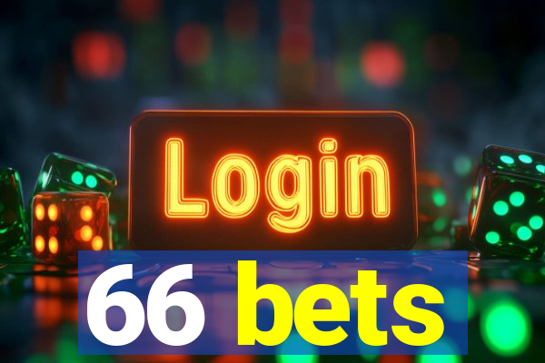 66 bets