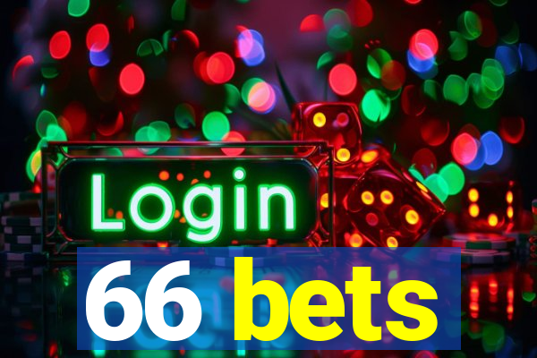 66 bets