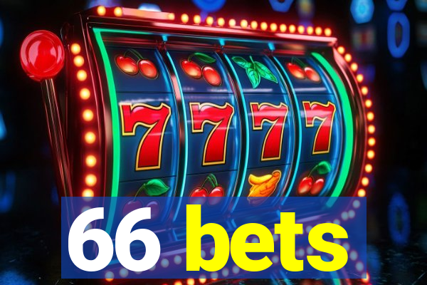 66 bets