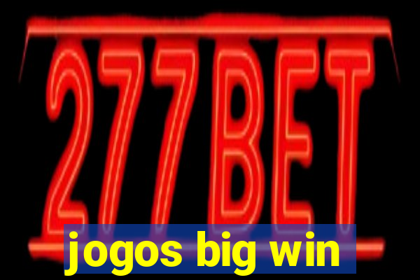 jogos big win