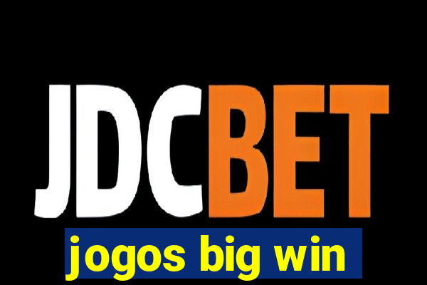 jogos big win