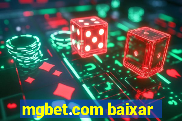 mgbet.com baixar