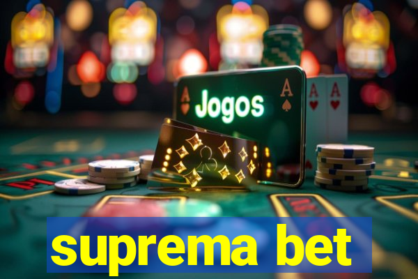 suprema bet