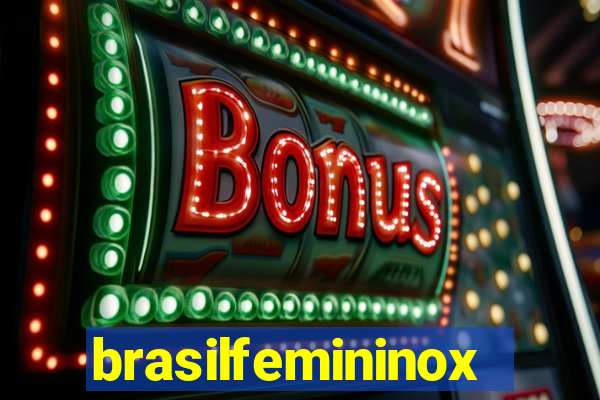 brasilfemininox