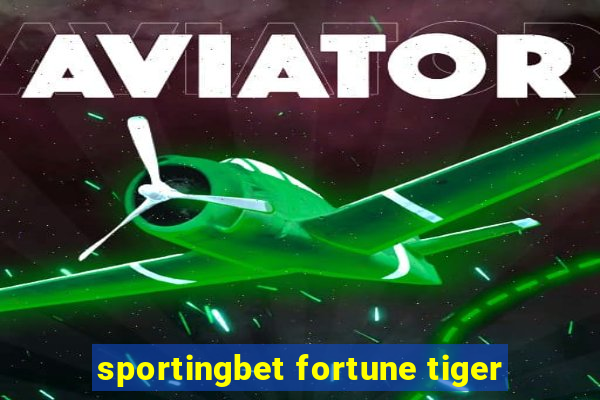 sportingbet fortune tiger