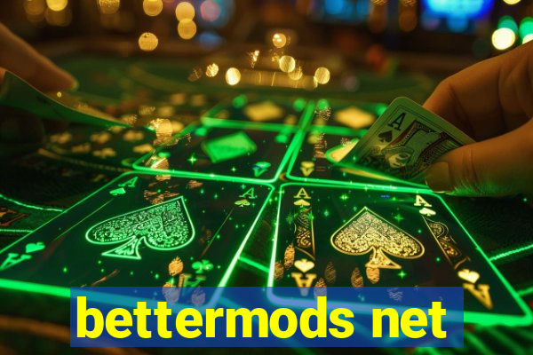 bettermods net