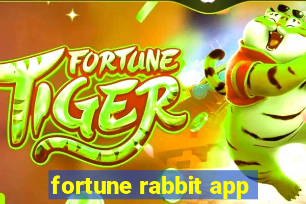 fortune rabbit app