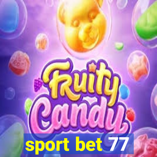 sport bet 77