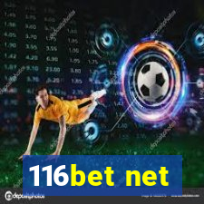 116bet net