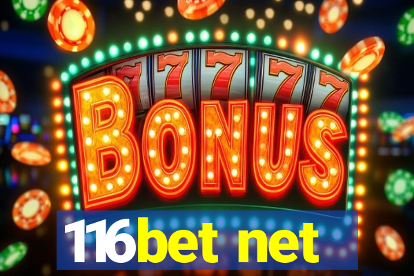 116bet net