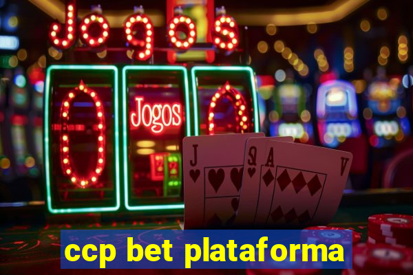 ccp bet plataforma