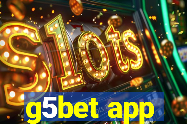 g5bet app