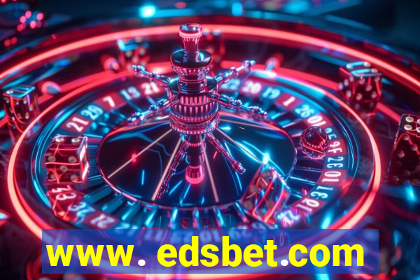 www. edsbet.com